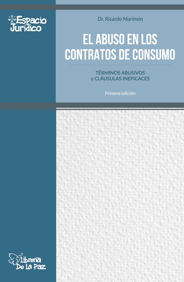 EL ABUSO EN LOS CONTRATOS DE CONSUMO