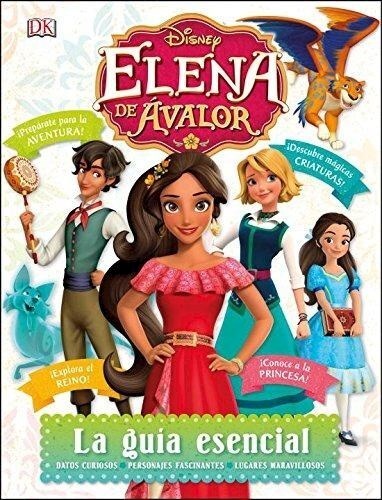 Elena de Avalor. Guía esencial