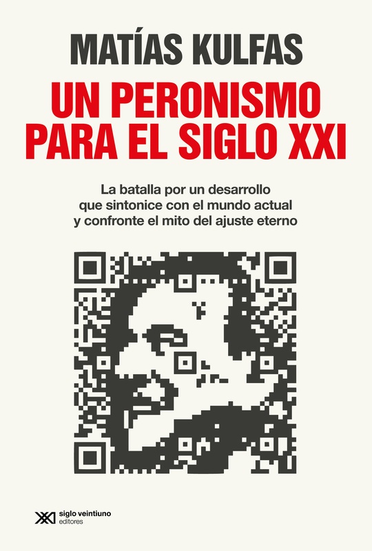 un peronismo para el siglo xxi