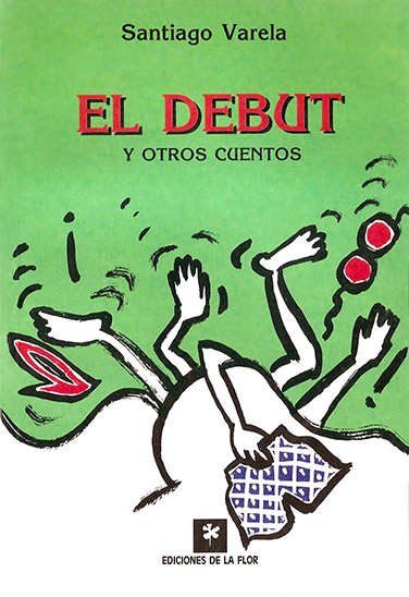 EL DEBUT Y OTROS CUENTOS