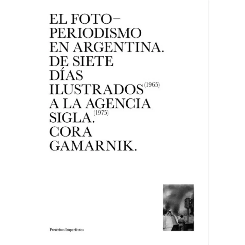 EL FOTOPERIODISMO EN ARGENTINA