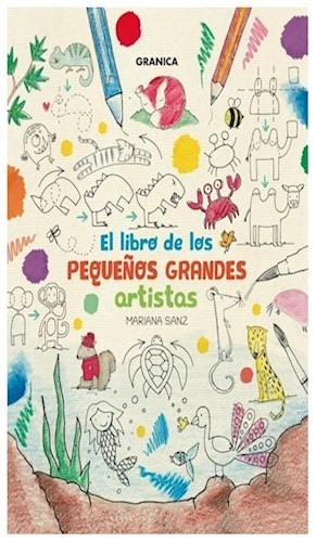 EL LIBRO DE LOS PEQUEÑOS GRANDES ARTISTAS