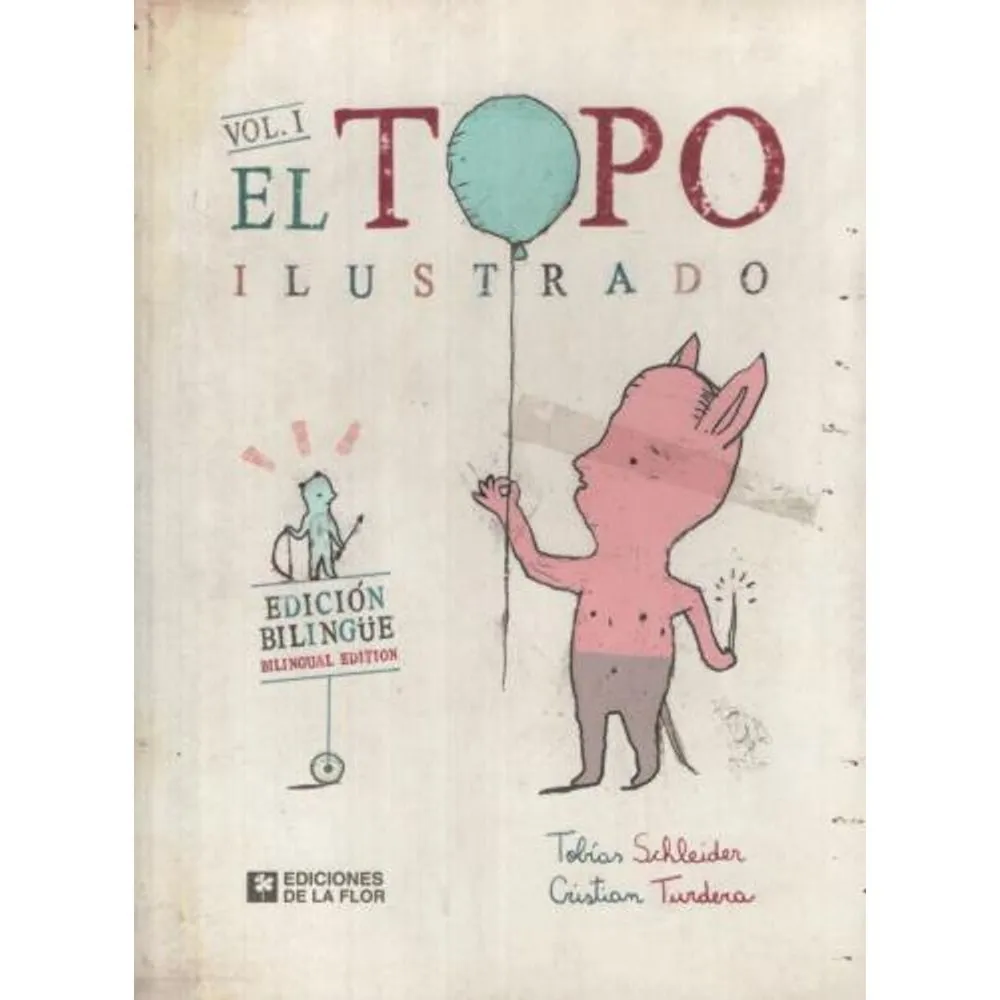 EL TOPO ILUSTRADO VOL.  I