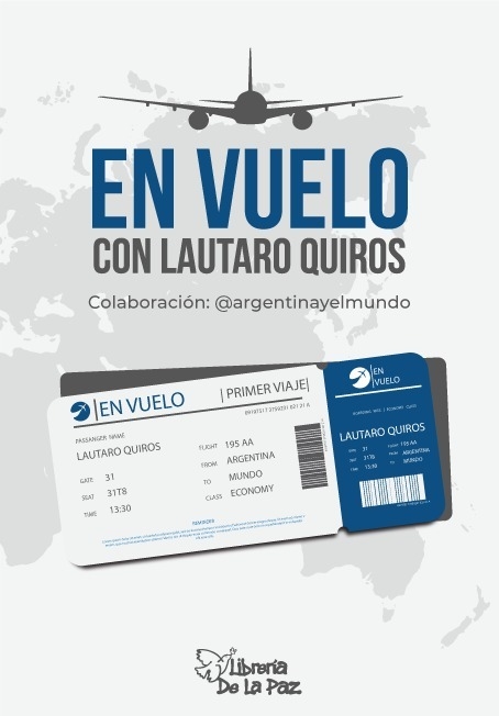 EN VUELO CON LAUTARO QUIRÓS