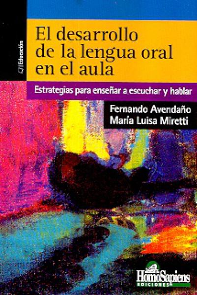 EL DESARROLLO DE LA LENGUA ORAL EN EL AULA