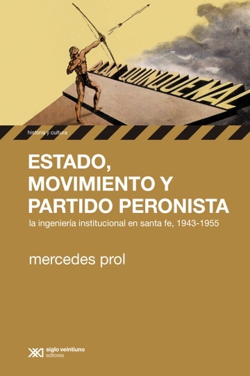 ESTADO, MOVIMIENTO Y PARTIDO PERONISTA