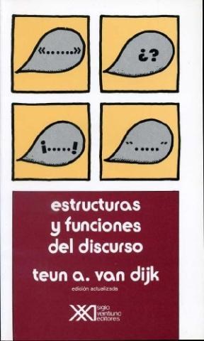 ESTRUCTURAS Y FUNCIONES DEL DISCURSO