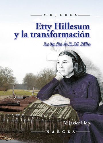 ETTY HILLESUM Y LA RANSORMACION