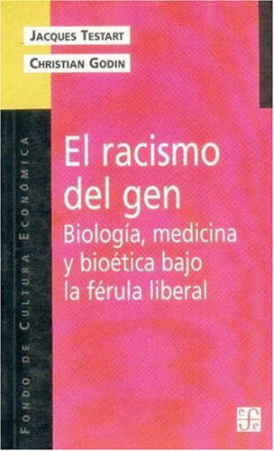 EL RACISMO DEL GEN