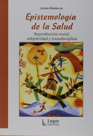 EPISTEMOLOGIA DE LA SALUD