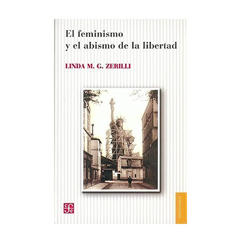 EL FEMINISMO Y EL ABISMO DE LA LIBERTAD