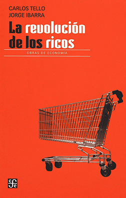 LA REVOLUCION DE LOS RICOS