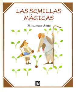 LAS SEMILLAS MAGICAS