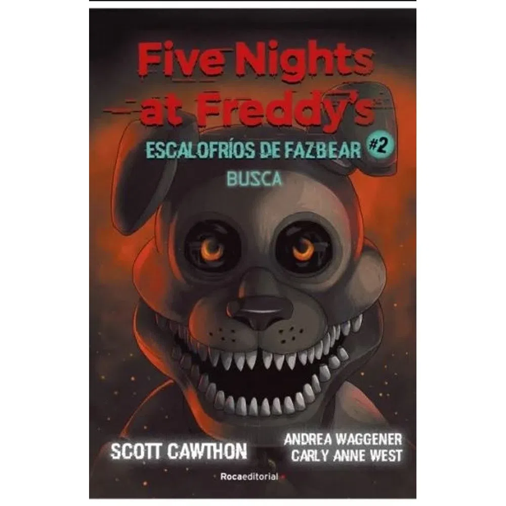 BUSCA - ESCALOFRIOS DE FAZBEAR 2 - FIVE NIGHTS AT FREDDY'S