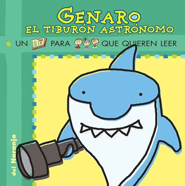 GENARO EL TIBURÓN ASTRÓNOMO