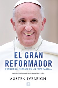 EL GRAN REFORMADOR