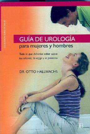 GUIA DE UROLOGIA PARA MUJERES Y HOMBRES