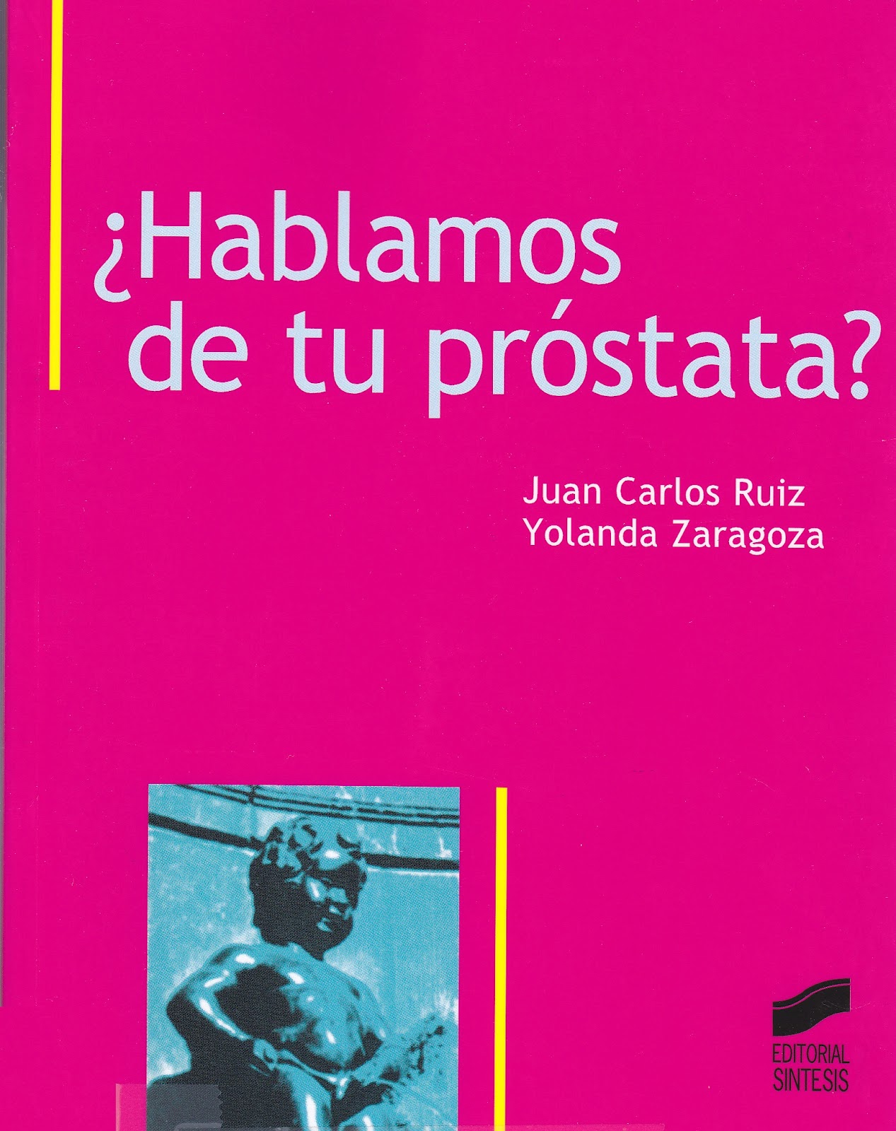 ¿HABLAMOS DE TU PRÓSTATA?