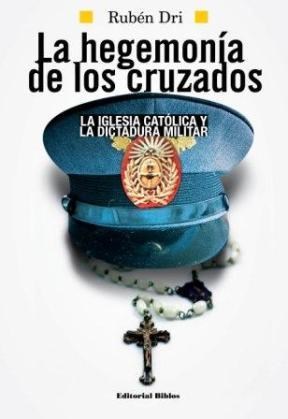 LA HEGEMONÍA DE LOS CRUZADOS