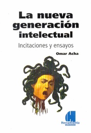 LA NUEVA GENERACIÓN INTELECTUAL