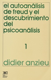 AUTOANALISIS DE FREUD Y EL DESCUBRIMIENTO DEL PSICOANALISIS