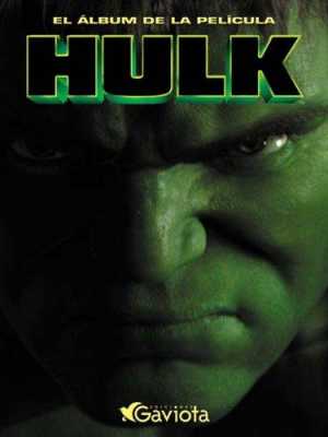 HULK EL ÁLBUM DE LA PELÍCULA