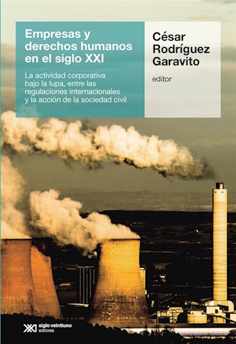 EMPRESAS Y DERECHOS HIMANOS EN EL SIGLO XXI