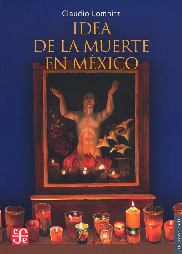 IDEA DE LA MUERTE EN MEXICO