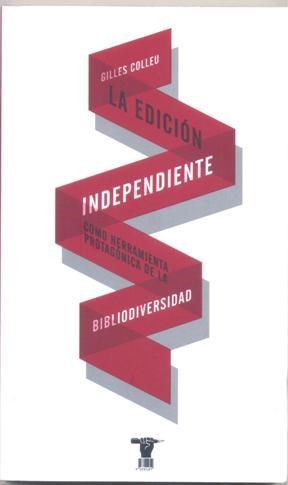 LA EDICIÓN INDEPENDIENTE