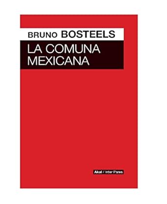 LA COMUNA MEXICANA