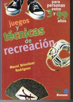 JUEGOS Y TÉCNICAS DE RECREACIÓN