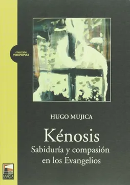 KENOSIS SABIDURÍA Y COMPASIÓN EN LOS EVANGELIOS