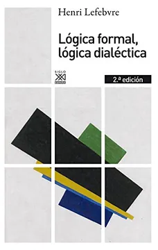 LÓGICA FORMAL, LÓGICA DIALÉCTICA