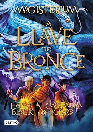 LA LLAVE DE BRONCE (MAGISTERIUM 3)