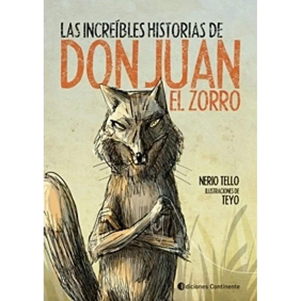 LAS INCREIBLES HISTORIAS DE DON JUAN EL ZORRO