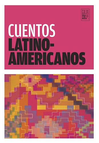 CUENTOS LATINOAMÉRICANOS