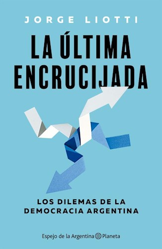 LA ÚLTIMA ENCRUCIJADA