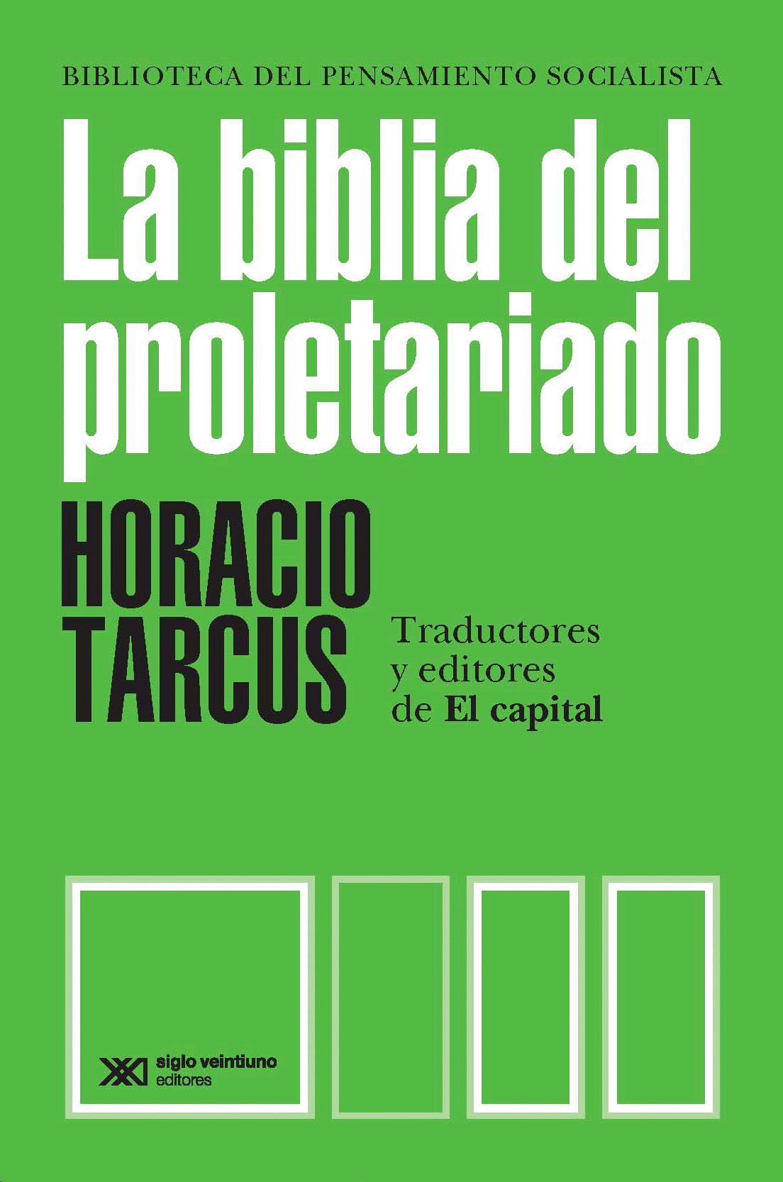 LA BIBLIA DEL PROLETARIADO