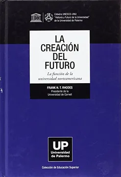 LA CREACION DEL FUTURO