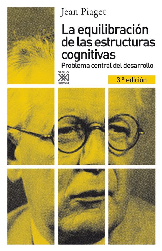 LA EQUILIBRACION DE LAS ESTRUCTURAS COGNITIVAS