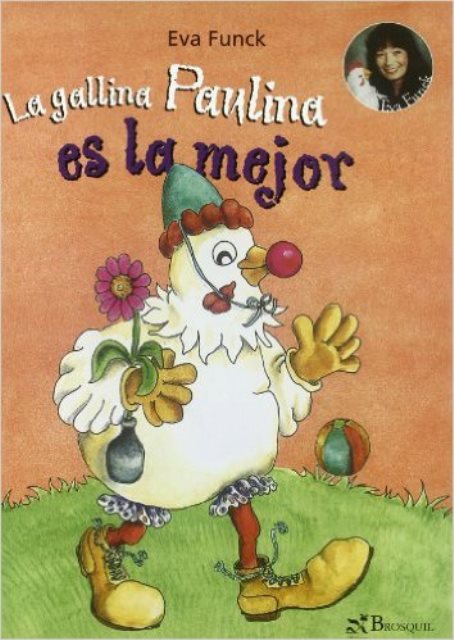 LA GALLINA PAULINA ES LA MEJOR