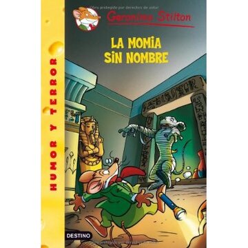 STILTON 41 - LA MOMIA SIN NOMBRE