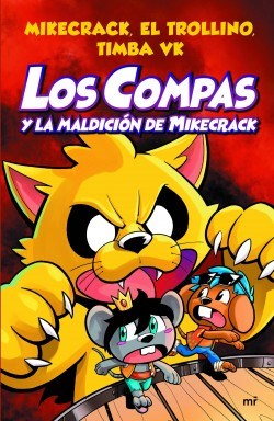 COMPAS 4 LOS COMPAS Y LA MALDICION DE MIKECRACK