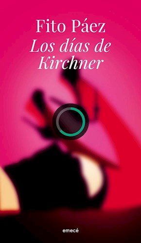 Los días de Kirchner