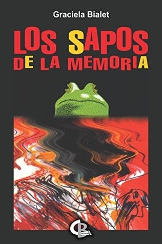 los sapos de la memoria