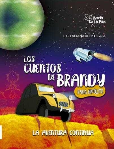 LOS CUENTOS DE BRANDY PARA HIPÓLITO: LA AVENTURA CONTINÚA