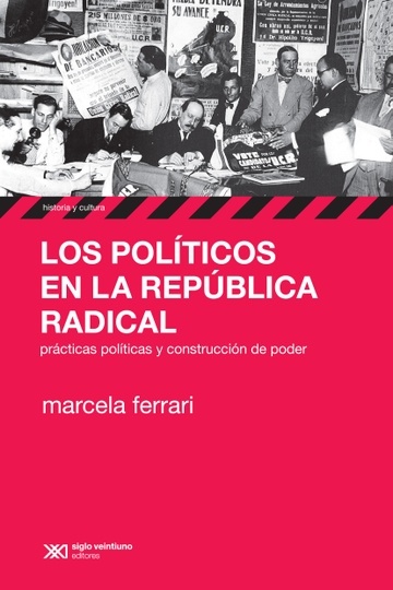 LOS POLITICOS EN LA REPUBLICA RADICAL