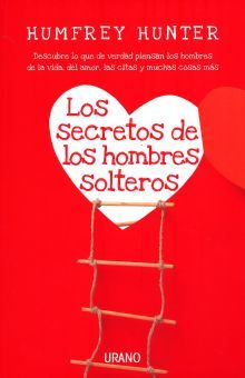 LOS SECRETOS DE LOS HOMBRES SOLTEROS