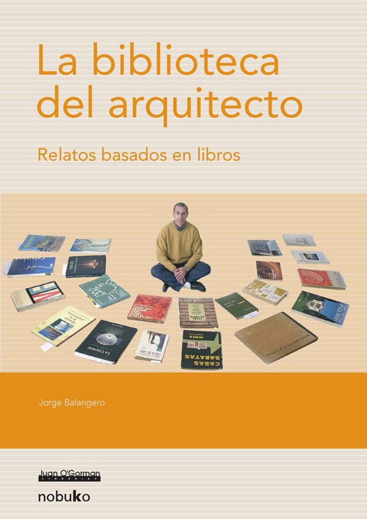 LA BIBLIOTECA DEL ARQUITECTO