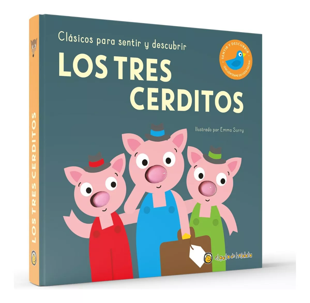 CLASICOS PARA SENTIR Y DESCUBRIR : LOS TRES CERDITOS